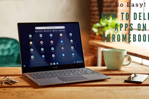 How to Delete Apps on Chromebook?